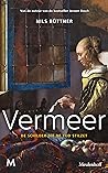 Vermeer: de schil...
