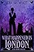What Happened in London (DI...