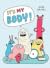 It's my body! by Elise Gravel It's my body! by Elise Gravel