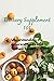 Dietary Supplement 101 by Lorna Bennett