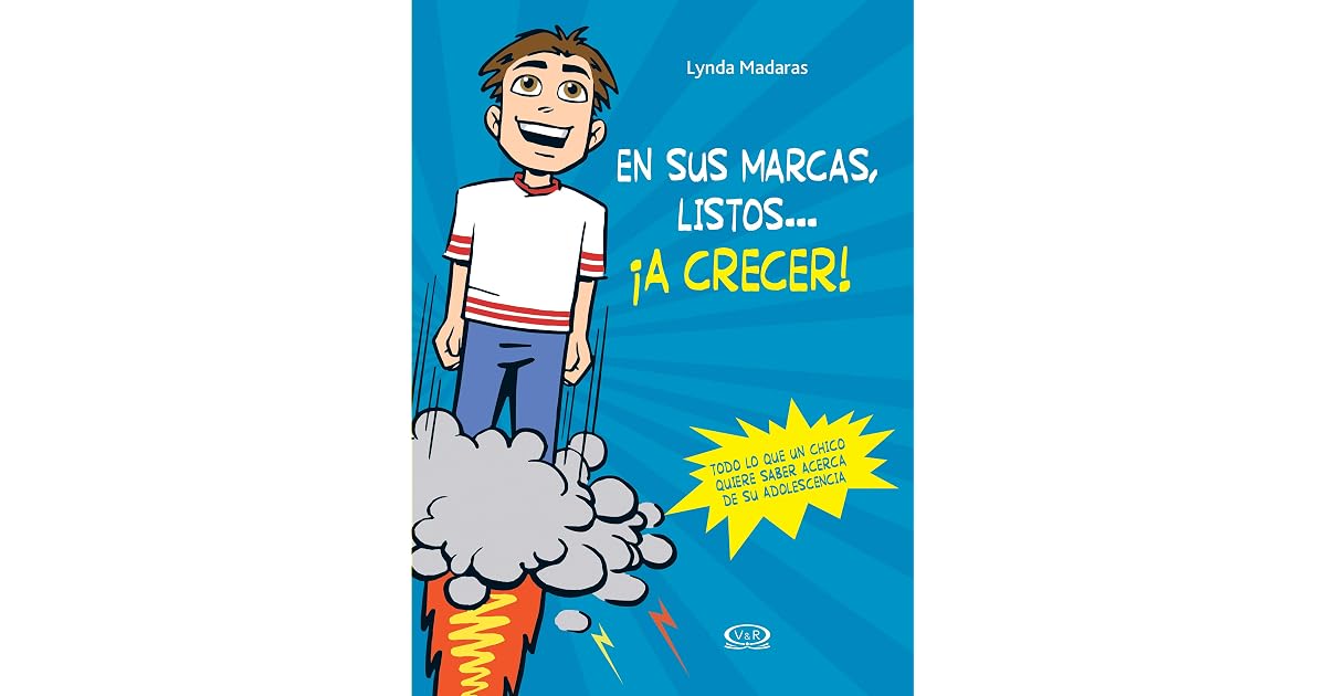 EN SUS MARCAS, LISTOS…¡A CRECER! by Vários