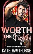 Worth the Fight