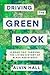 Driving the Green Book: A Road Trip Through the Living History of Black Resistance