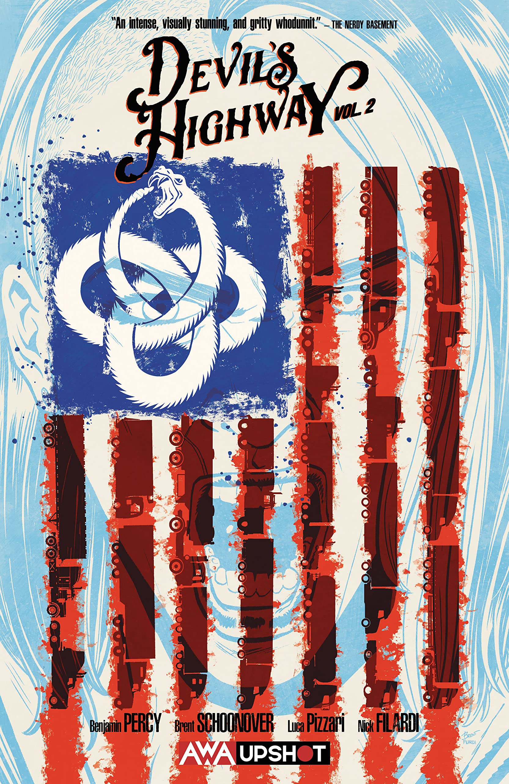 Devil's Highway Vol. 2 (Kindle Edition)