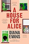 A House for Alice by Diana Evans