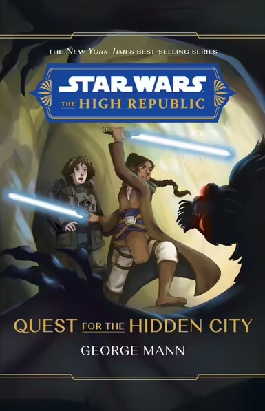Quest for the Hidden City (Star Wars: The High Republic)