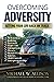 Overcoming Adversity: Getti...