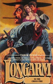 Longarm in the Crossfire (Longarm, #177)