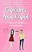 Cupcakes and Cupid: A Colle...