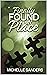 Finally Found My Place by Michelle Sanders