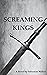 Screaming Kings
