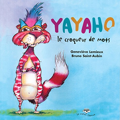 Yayaho le Croqueur de Mots (Paperback)