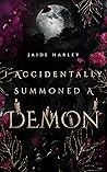 I Accidentally Summoned A Demon Book cover for I Accidentally Summoned A Demon