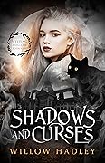 Shadows and Curses