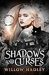 Shadows and Curses (Weeping Hollow, #1)