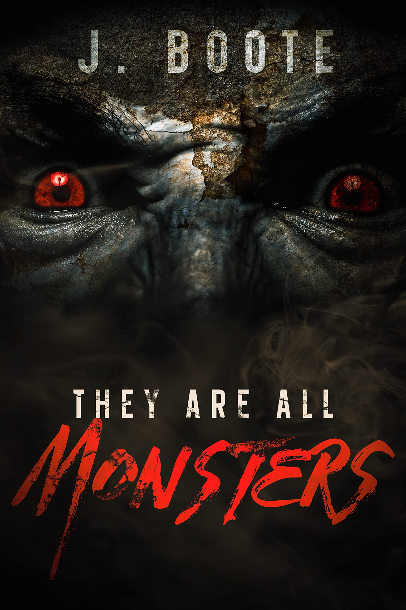 They Are All Monsters (Monsters #1)