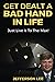 Get Dealt A Bad Hand In Life, Just Live It To The Max!