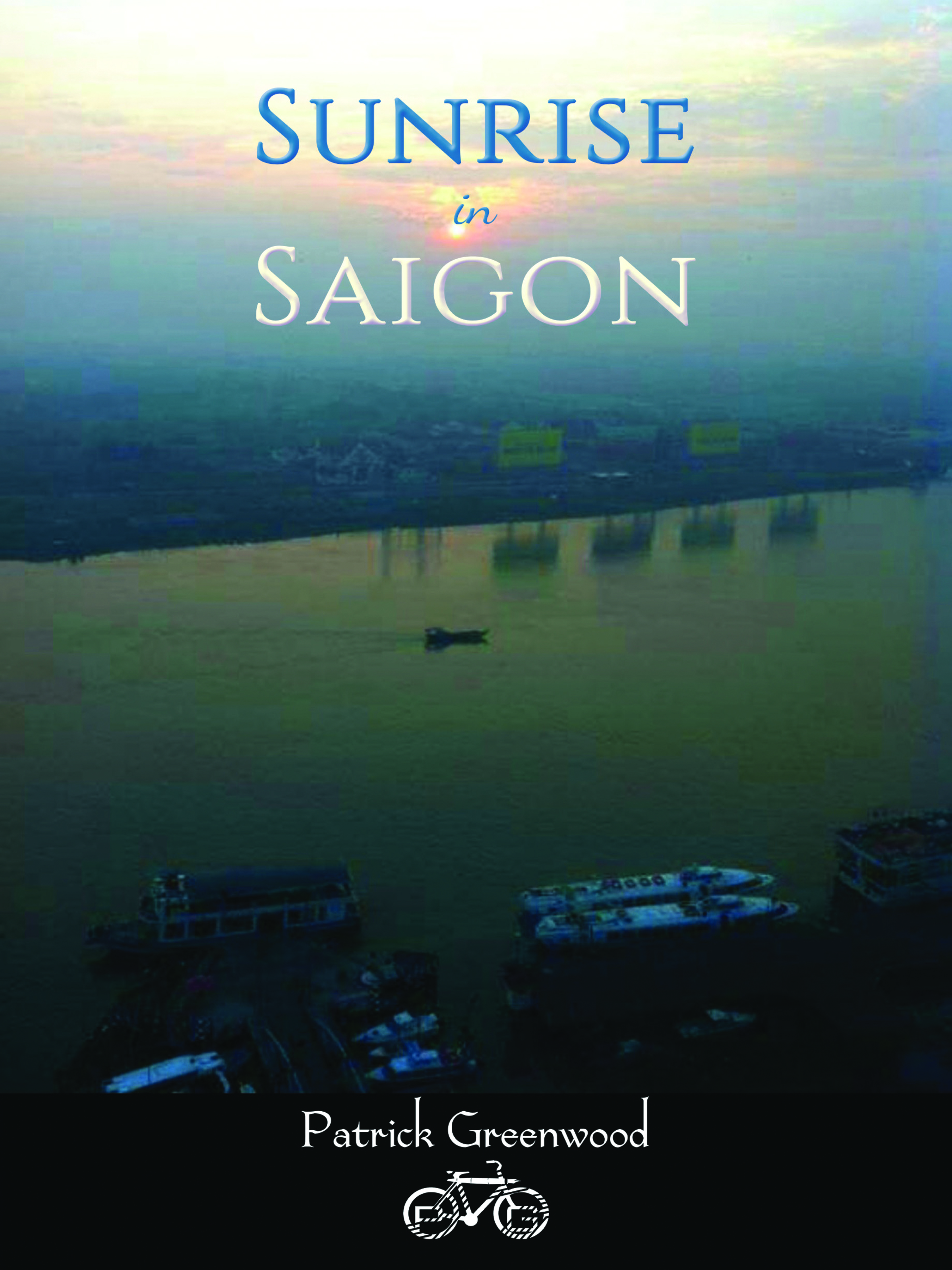 Sunrise in Saigon (Hardcopy)