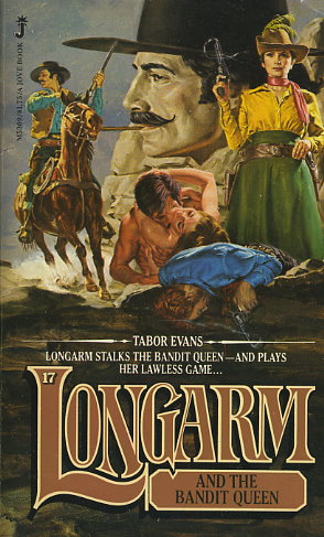 Longarm and the Bandit Queen (Longarm, #17)
