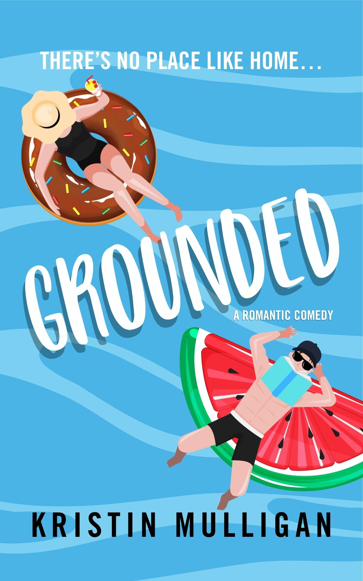 Grounded: A Romantic Comedy