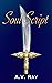 Soul Script: Book One of th...