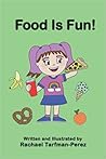 Food is Fun! (Gia Toddler-Preschool Series)