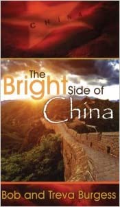The Bright Side of China (Paperback)