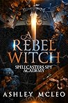 A Rebel Witch