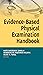 Evidence-Based Physical Examination Handbook