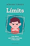 Límits: Com educa...