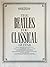 Beatles for Classical Guitar