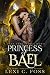 Princess of Bael (Dark Provenance #4)