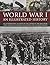 World War I: An Illustrated History