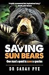 Saving Sun Bears:...