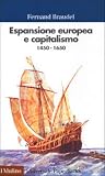 Espansione europea e capitalismo: 1450-1650