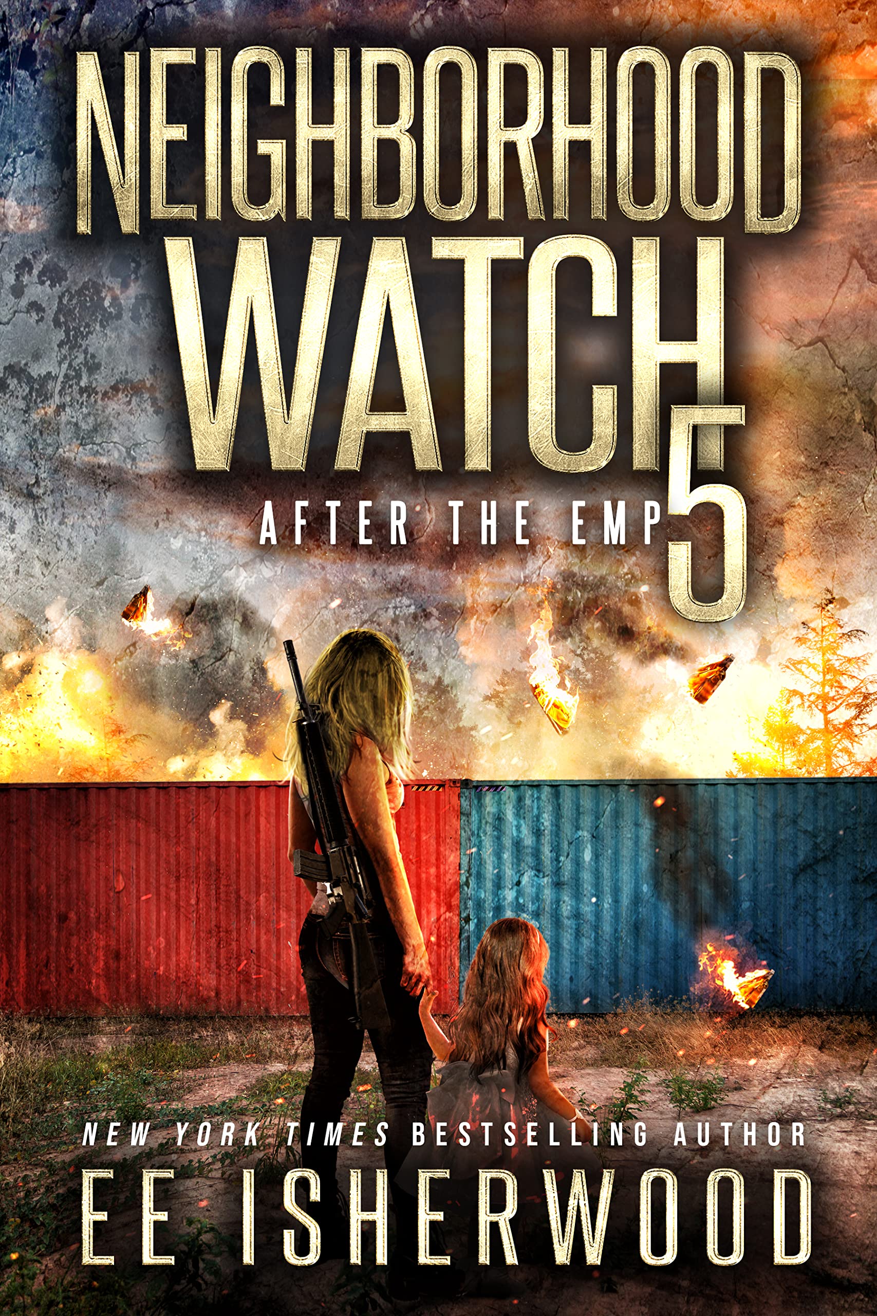 Neighborhood Watch 5: After the EMP (Kindle Edition)