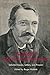The Mind of Robert Louis Stevenson: Selected Essays, Letters, and Prayers