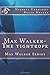Max Walker-The tightrope: M...