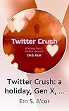 Twitter Crush