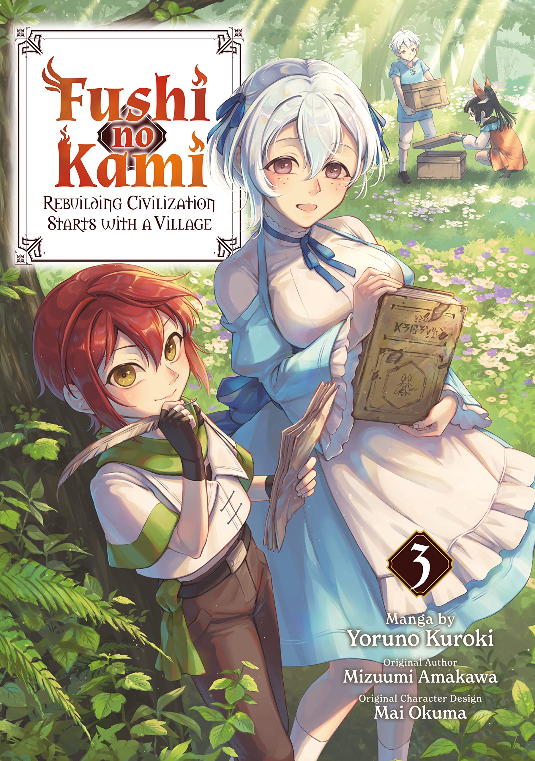 Fushi no Kami: Rebuilding Civilization Starts with a Village Manga, Vol. 3 (Kindle Edition)