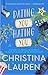 Dating You / Hating You