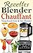 Recettes Blender Chauffant ...