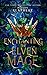 Enchanting the Elven Mage (Kingdom of Lore, #1) by Alisha Klapheke
