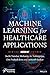 Machine Learning for Health...