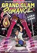 Grand Slam Romance (Grand Slam Romance, #1)