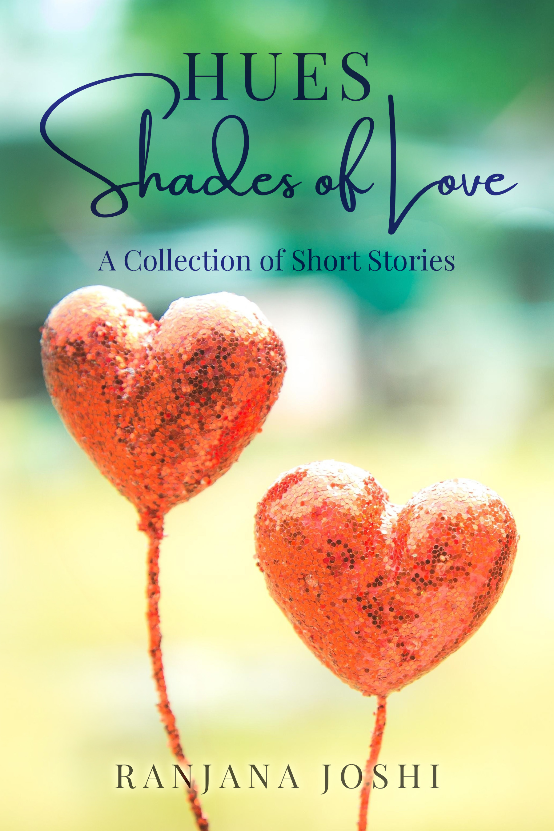 HUES Shades of Love
