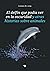 El delfín que podía ver en la oscuridad y otras historias sobre animales (Spanish Edition)