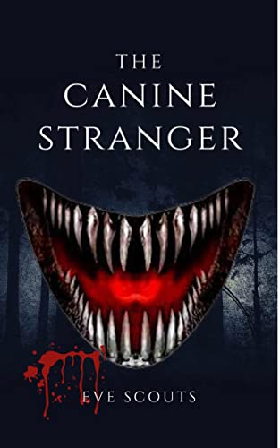 The Canine Stranger