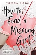 How to Find a Missing Girl