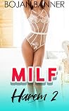MILF Harem: Part Two MILF Harem: Part Two